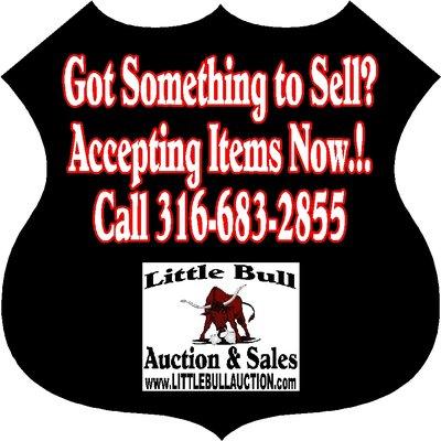 Got Something to Sell?  More Bidders = More Money for our Sellers.  Call Today.!.