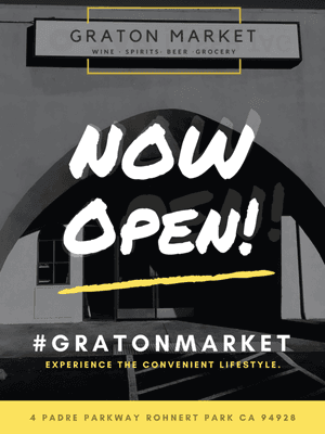 Graton Market is NOW OPEN! #gratonmarket #rohnertpark