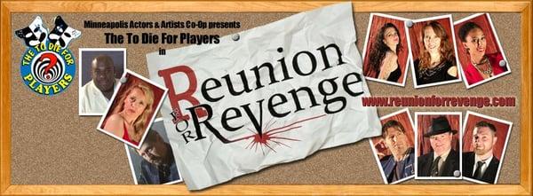 REUNION FOR REVENGE - A MUSICAL MURDER MYSTERY DINNER THEATER EXPERIENCE!