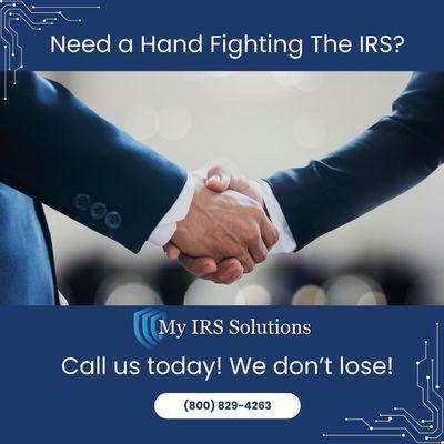 We fight the IRS so you don't have to!  Schedule a free consultation today by clicking on our website.