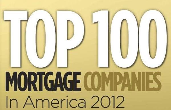 Named the #1 mortgage company in America by Mortgage Executive Magazine, 2012