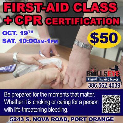 Upcoming class! Get your CPR certificate! Learn how to stop bleeding to save a life!