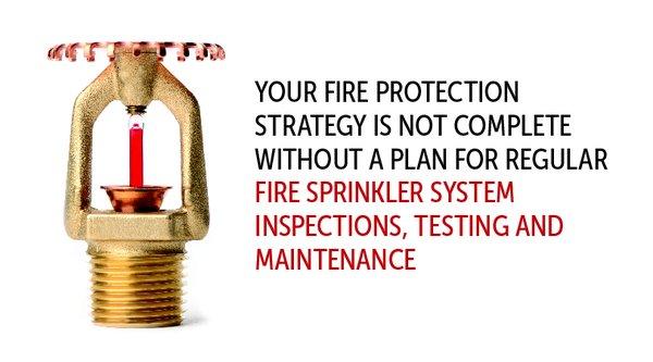 Fire Sprinkler System Inspections, Testing and Maintenance