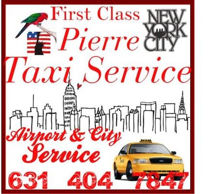 Pierre's First Class Taxi Service