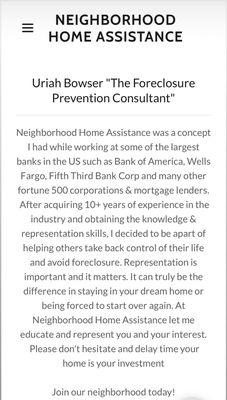 My experience as an "Foreclosure Prevention Consultant " at Neighborhood Home Assistance please visit www.neighborhoodassistance.com.