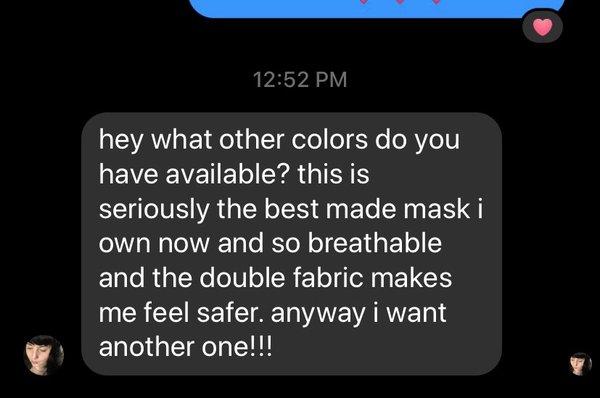 Good reviews for our masks, get yours.  Be Well and Safe! BWS.