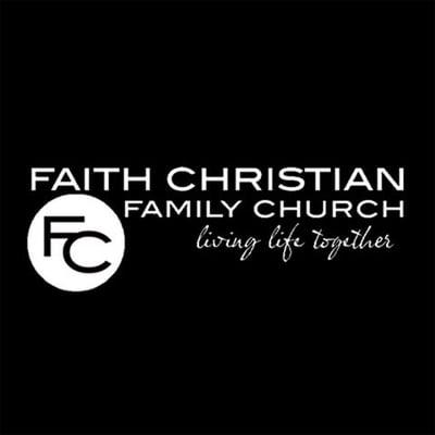 Faith Christian, Church, Adults Ministry, Prayer, Family Church Blog