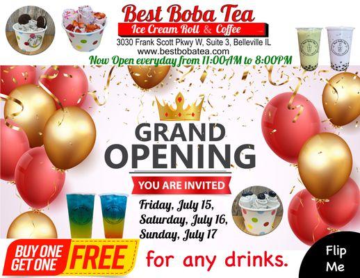 Buy one get one free when grand opening day. July 15 to 17, 2022