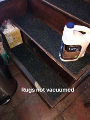 Rug not vacuumed