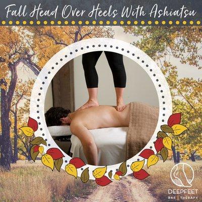 We also offer Ashiatsu Barefoot Massage! The most luxurious and deepest massage on the planet!