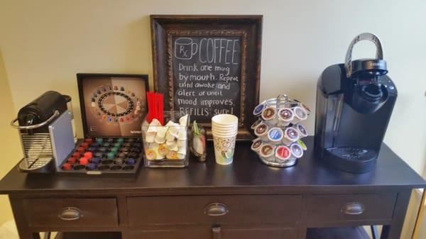 Grab a cup of coffee in our waiting room!