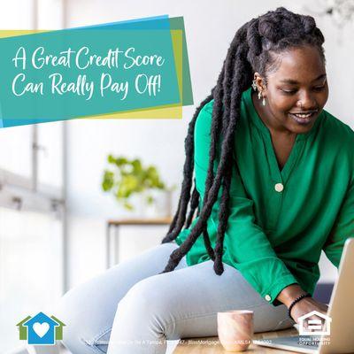 Here's some math you can take to the bank -- the higher your credit score, the more likely you'll get a lower interest rate on a home loan.