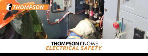 Thompson Knows Electrical safety with Arc Flash Risk Assessments, Electrical Safety, Risk Mitigaion