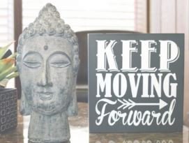 Keep Moving Forward