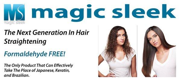 20% off new client Magic Sleek Service