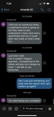 She couldn't put aside her ego and was worried mote about private conversations i had with coworkers about how unfair the situation was..