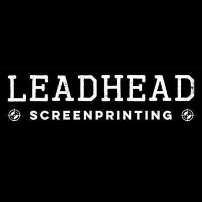 Leadhead Screen Printing