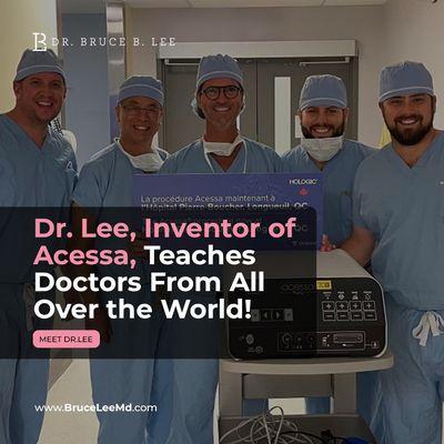 Dr. Bruce Lee teaching Doctors from Canada the Acessa Procedure. Dr. Lee is the inventor of the Acessa Procedure