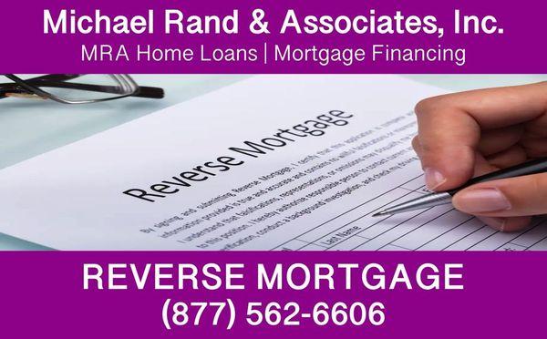 MRA HOME LOANS REVERSE MORTGAGE EXPERTS. Call Toll Free (877) 562-6606