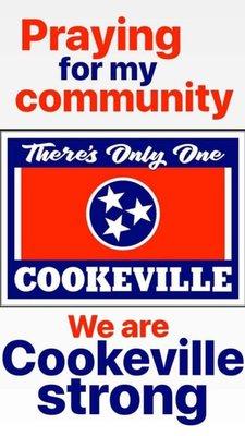 Cookeville, there's only one. Cookeville Strong