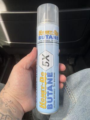 The cheapest butane ever.....expensive brand for 5$.... Rarest thing ever