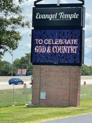 Independence day celebration. God & Country. Many thanks to the good folks at Evangel Temple Church.