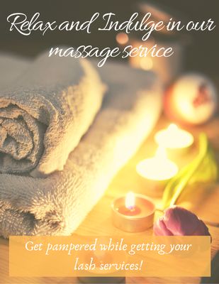 Offering a free massage to relax even more while getting pampered with your lashes!