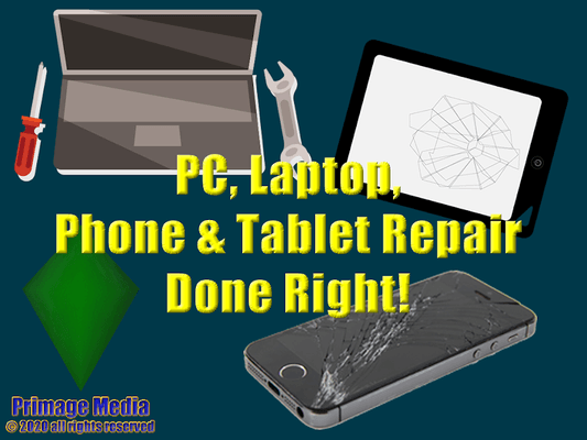 Primage Media PC, Laptop Phone & Tablet Repair Done Right!