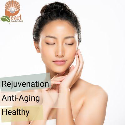 Rejuvenation, Anti-aging, and healthy skin