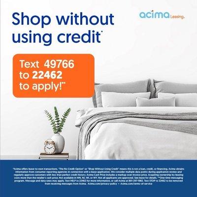 Now offering no credit needed Payment plans through Acima.