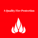 A Quality Fire Protection