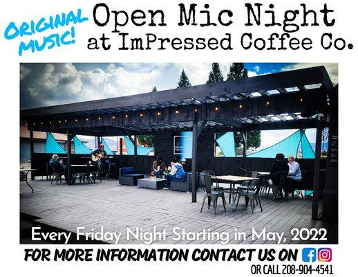 Open Mic Night every Friday starting in May 2022