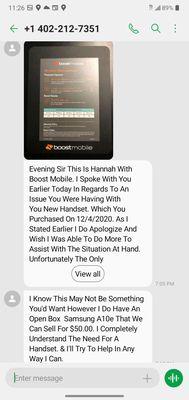 The copy of the text Hannah at this store left me. After her store refused to replace a faulty phone purchased 12 days earlier.