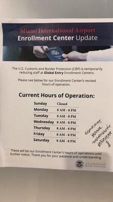 The hours on the website https://www.cbp.gov/travel/trusted-traveler-programs/global-entry/enrollment-centers/florida do not match.