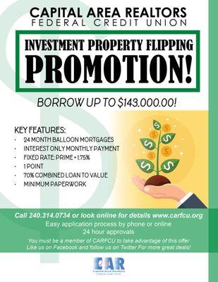 Ask Capital Area Realtors Federal Credit Union in Rockville, Maryland about their property flipping promotion!