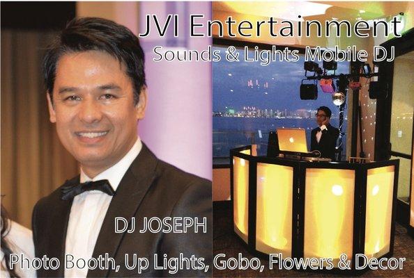 JVI Entertainment                                            DJ Joseph Owner Operator