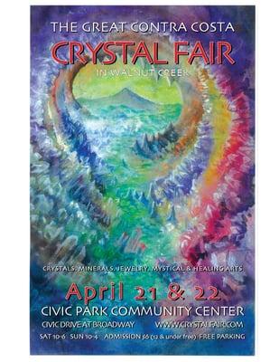 April 21-22 Contra Costa Crystal Fair in Walnut Creek