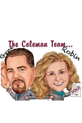 Buying, Selling, Borrowing, Investing, Leasing,......Call the Coleman's.