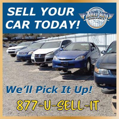 At Planet Auto Wholesale, we pay cash for your used, junk, totaled vehicles. Call 877-873-5548.