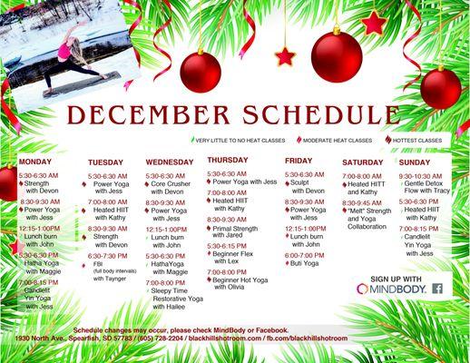 December 2018 Schedule. Check MindBody to stay up to date