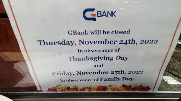 D' Notice about Thxgiving closing Bank of George Wednesday November 16, 2022