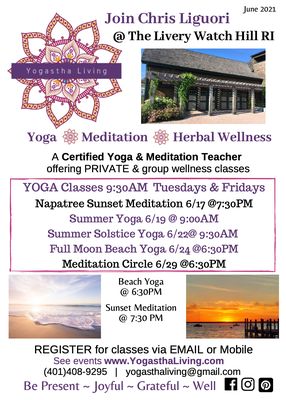 Join Chris for Yoga on Tues & Fri mornings. Other events posted weekly during the summer. yogasthaliving@gmail.com