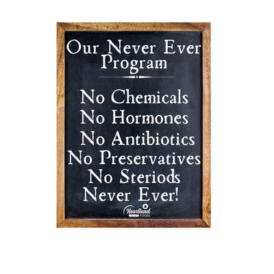 What is the Heartland Foods difference? Our Farm specific meats and veggies that are part of Our Never Ever Program!