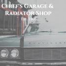 Chief's Garage & Radiator Shop