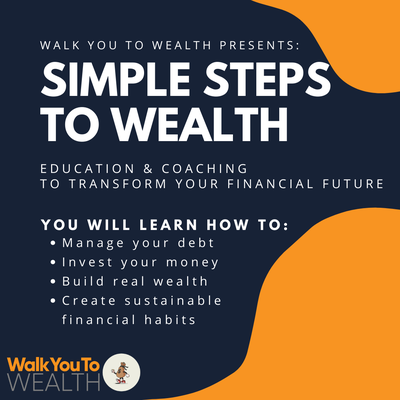 Overview of Personalized Financial Coaching Program, Simple Steps To Wealth.