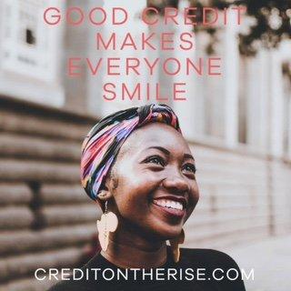 Good Credit Makes Everyone Smile