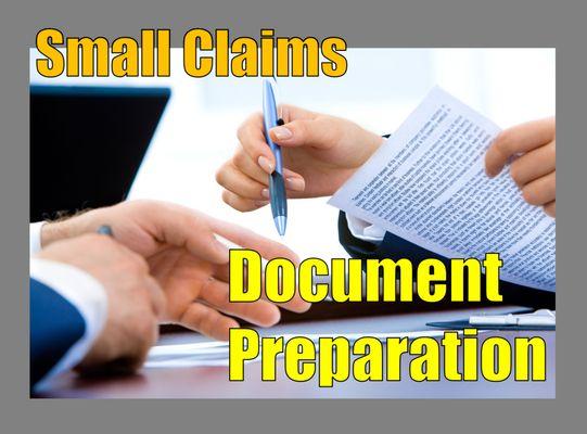 We can help preparing the Documents for your Small Claims Courts.