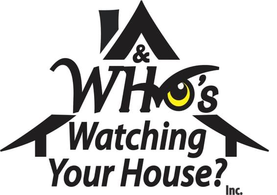 And Who's Watching Your House?