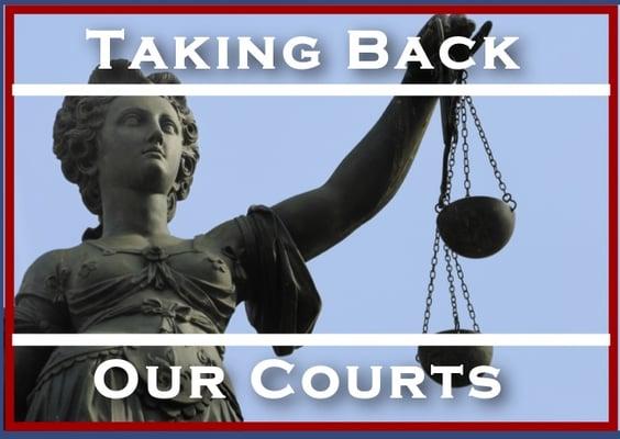 Taking Back Our Courts