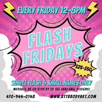 Flash tattoos $25-$50 every Friday